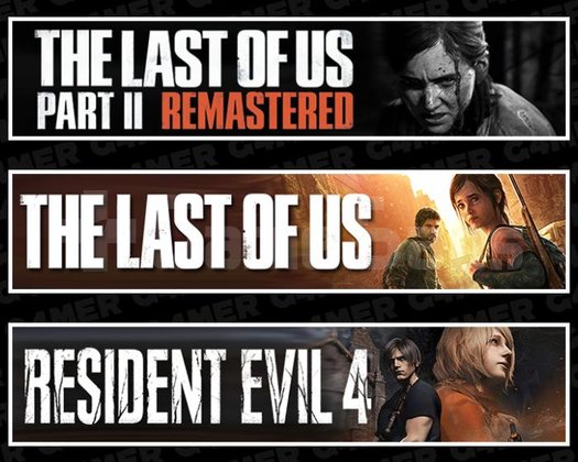 The Last Of Us Part 1 +Part 2 +Resident Evil 4