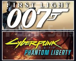 007 First Light + Cyberpunk 2077 Phantom Liberty