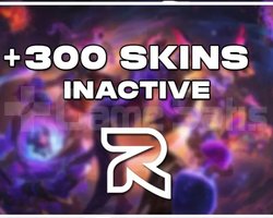 EUW - +300 SKIN - INACTIVE - RANDOM