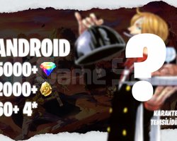ANDROID | İstediğiniz Karakter + 5000+ Diamond
