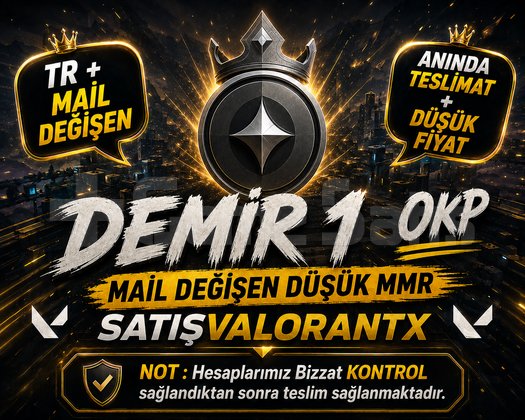 TR - DEMİR 1 0KP - MAİL DEĞİŞEN - ULTRA DÜŞÜK MMR!
