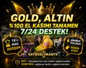 TR - GOLD , ALTIN - MAİL DEĞİŞEN - ELLE KASILMIŞ!