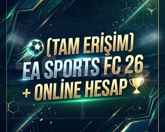 TAM ERİŞİM EA SPORTS FC 26 + ONLİNE HESAP