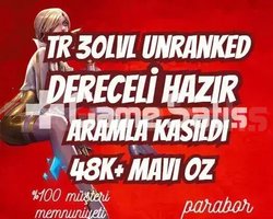 DERECELİ HAZIR! TR +45k MAVİ ÖZ 30LVL UNRANKED