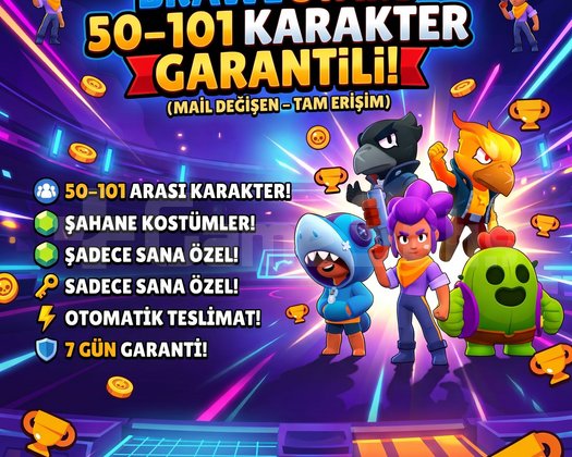 BRAWL STARS 50-101 Karakter Garantili Mail Değişen