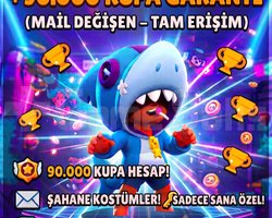 BRAWL STARS +90.000 Kupa Garantili & Mail Değişen