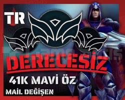TR / +30 LVL + DERECESİZ + 41K MAVİ ÖZ + BOTSUZ !!