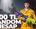 100 TL ASLA BOŞ ÇIKMAYAN DOPDOLU RANDOM HESAP
