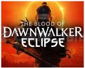 The Blood of Dawnwalker Eclipse Edition + OTO