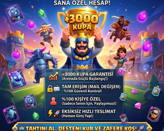 CLASH ROYALE +3000 KUPA | TAM ERİŞİM MAİL DEĞİŞEN