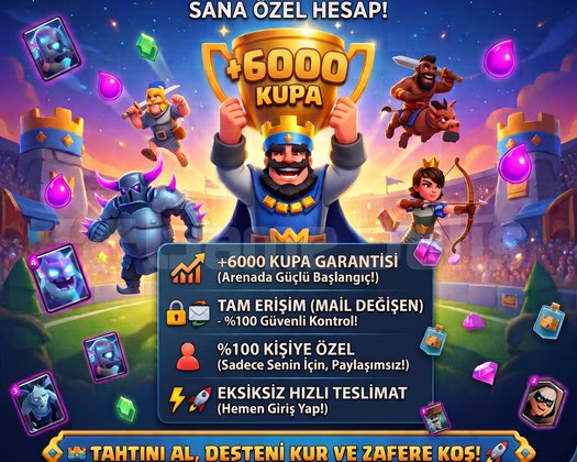 CLASH ROYALE +6000 KUPA | TAM ERİŞİM MAİL DEĞİŞEN