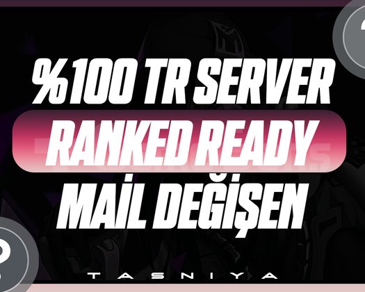 TR 20 LVL MAİL DEĞİŞEN RANKED READY