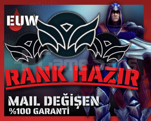 EUW / +30 LVL + RANK HAZIR + BOTSUZ + BAN YEMEZ !