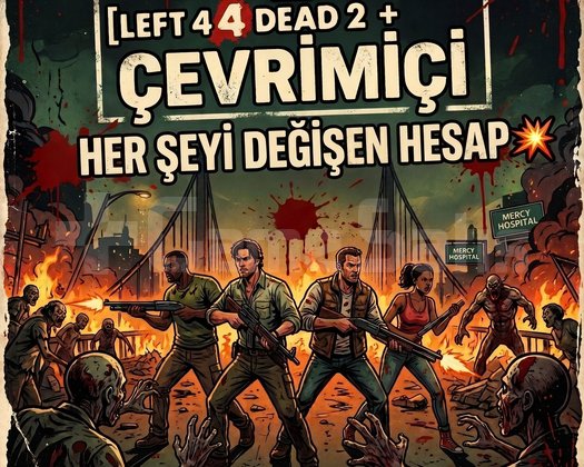 LEFT 4 DEAD 2 + ONLİNE HER ŞEYİ DEĞİŞEN HESAP