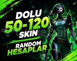 TR | 50 - 120 SKİN GARANTİLİ HESAPLAR / BOŞ YOK