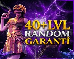 | +40 LVL + GARANTİ | + DOPDOLU - RANDOM + ÜZMEZ
