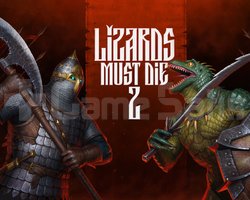Lizards Must Die 2 Garanti Hesap !!