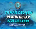 TR - MAİL DEĞİŞEN - PLATİN - ULTRA YÜKSEK MMR!
