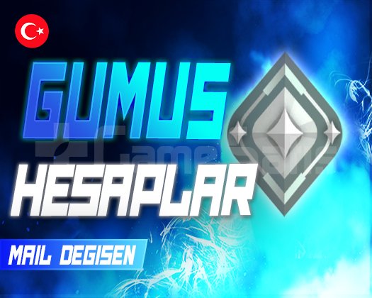 TR I GÜMÜŞ MAİL DEĞİŞEN HESAPLAR