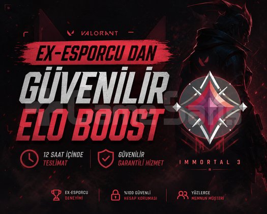 EX-ESPORCUDAN GÜVENLİ VE HIZLI VALORANT ELO BOOST
