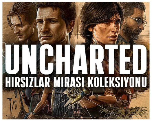 UNCHARTED Hırsızlar Mirası Koleksiyonu + OTO