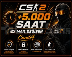 5.000+ SAAT | MAİL DEĞİŞEN | HAZIR CS2 HESABI