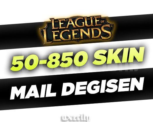 VIP | 50-850 SKIN | MAİL DEĞİŞEN RANDOM