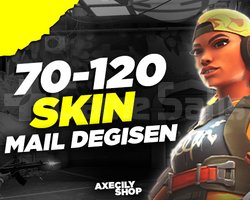 VIP | 70-120 SKİN | MAİL DEĞİŞEN | +16.000 SATIŞ