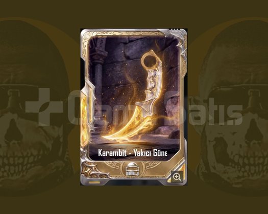 Karambit - Yakıcı Güneş