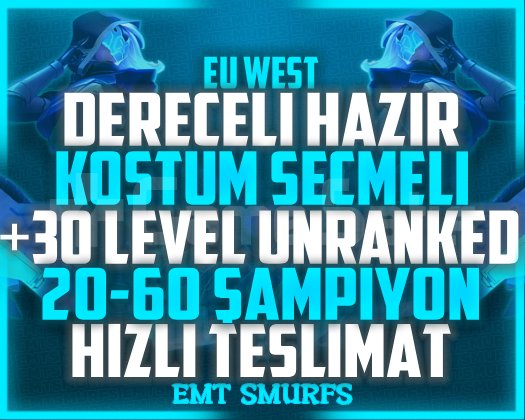 EUW DERECELİ HAZIR! KOSTÜM SEÇMELİ UNRANKED SMURF