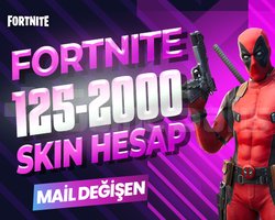 125-2000 SKIN PREMIUM MAİL DEĞİŞEN FORTNITE HESAP