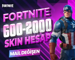 600-2000 SKIN PREMIUM MAİL DEĞİŞEN FORTNITE HESAP