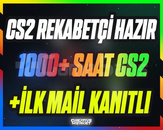 CS2 | RANKED READY | 1000+ SAAT | YEŞİL | İLK MAİL