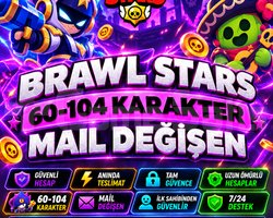 60-104 Karakter Garanti Mail Değişen HESAP