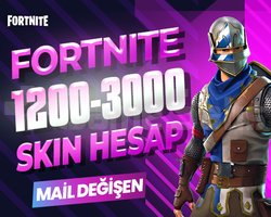 1200-3000 SKIN PREMIUM MAİL DEĞİŞEN FORTNITE HESAP