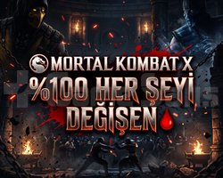 MORTAL KOMBAT X 100 HER ŞEYİ DEĞİŞEN