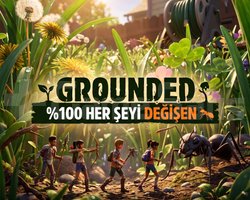 GROUNDED 100 HER ŞEYİ DEĞİŞEN