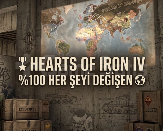 HEARTS OF IRON IV 100 HER ŞEYİ DEĞİŞEN
