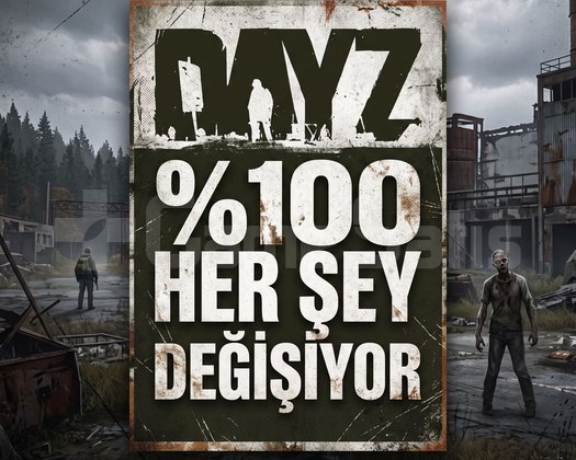 DAYZ 100 HER ŞEYİ DEĞİŞEN TAM ERİŞİM