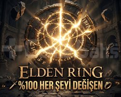 ELDEN RING 100 HER ŞEYİ DEĞİŞEN