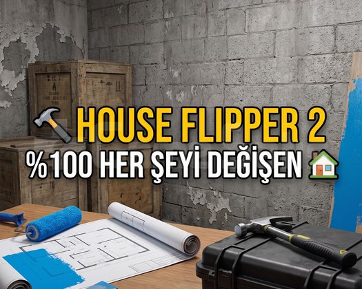 HOUSE FLIPPER 2 HER ŞEYİ DEĞİŞEN