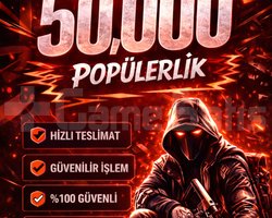 ŞOK FİYATA !! 50 K POPÜLERLİK