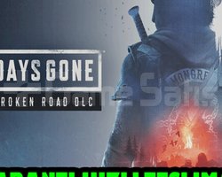 Days Gone + Broken Road DLC