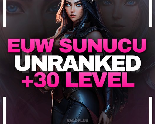 EUW UNRANKED +30 LVL LOL HESAP