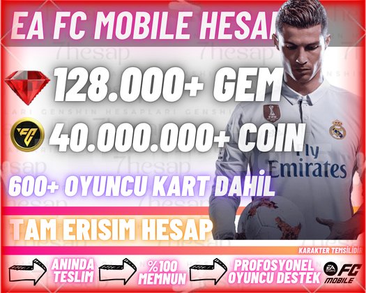 FC Mobile | 128K Gem + 40M Coin Hesap