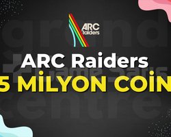 ARC RAİDERS 5 MİLYON COİN