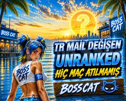 TR +20 LVL UNRANKED - MAİL DEĞİŞEN