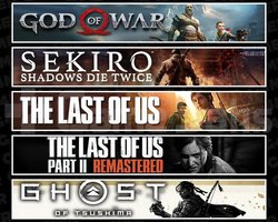 GOW +Sekiro +TLOU1 +2 +Tsushima