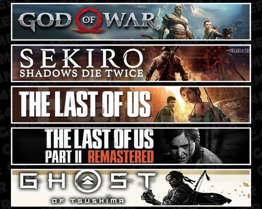GOW +Sekiro +TLOU1 +2 +Tsushima