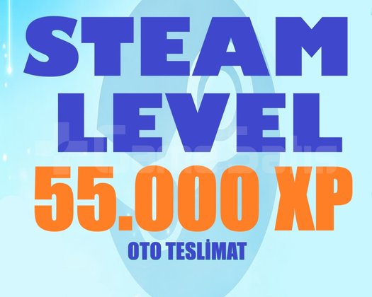 /// STEAM LEVEL BOOST /// 55.000XP+OTO